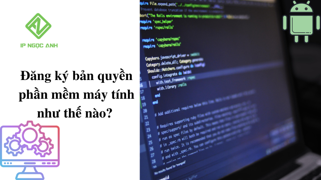 Đăng ký bản quyền phần mềm máy tính như thế nào?