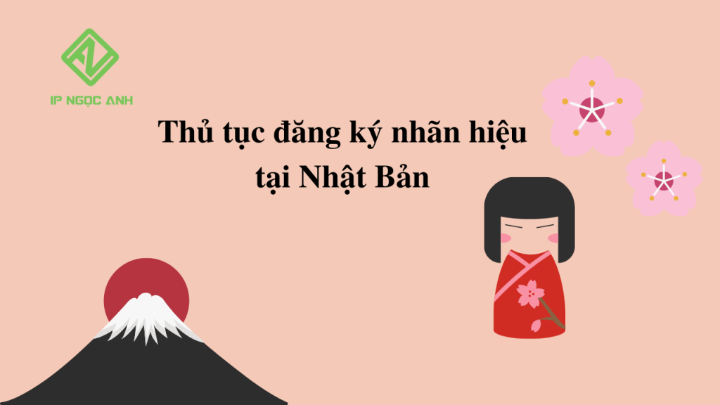 Thủ tục đăng ký nhãn hiệu tại Nhật Bản