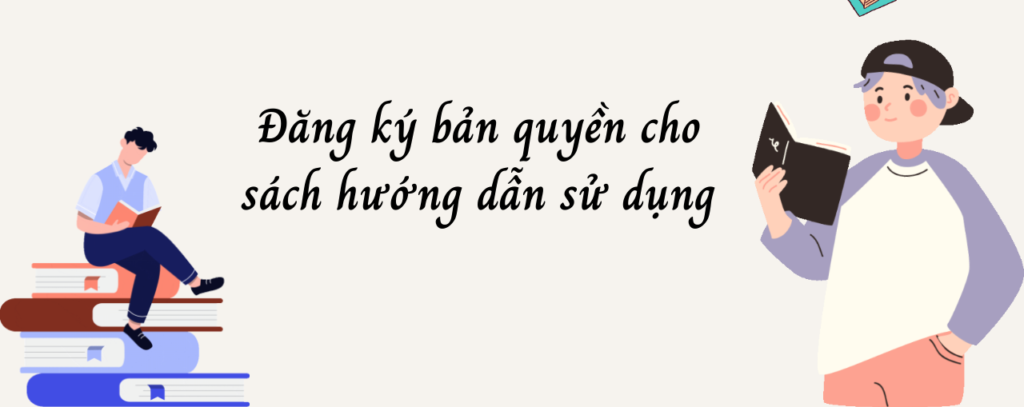 Đăng ký bản quyền cho sách hướng dẫn sử dụng