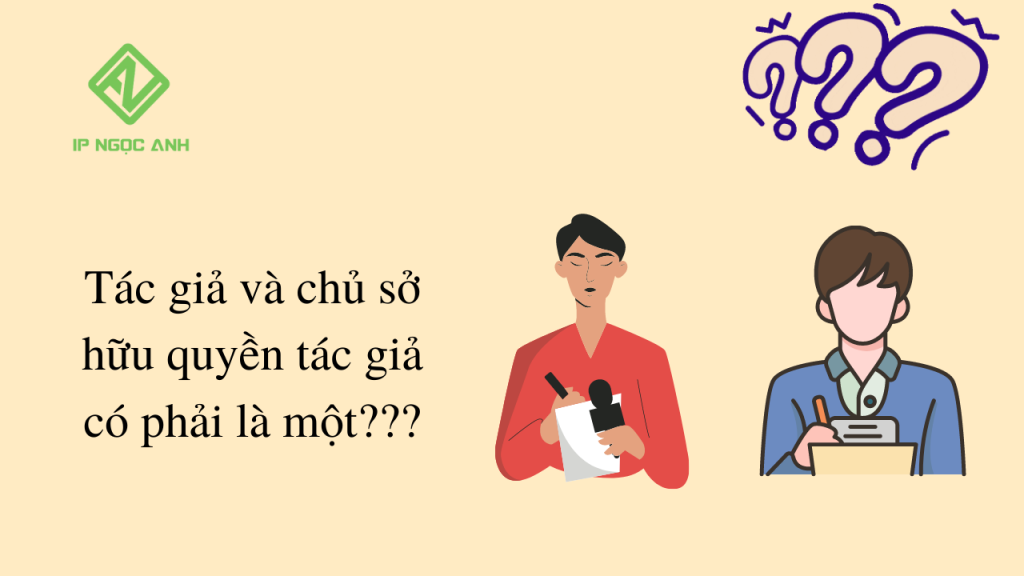 Tác giả và chủ sở hữu quyền tác giả có phải là một?