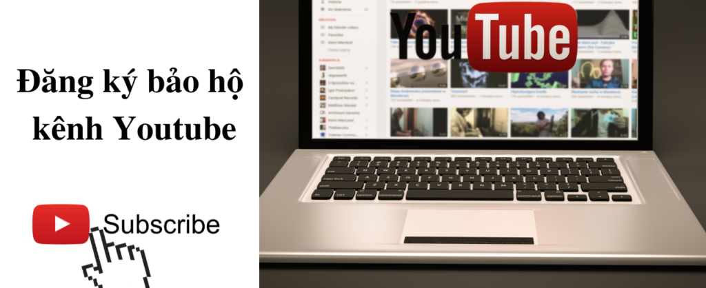 Đăng ký bảo hộ kênh youtube