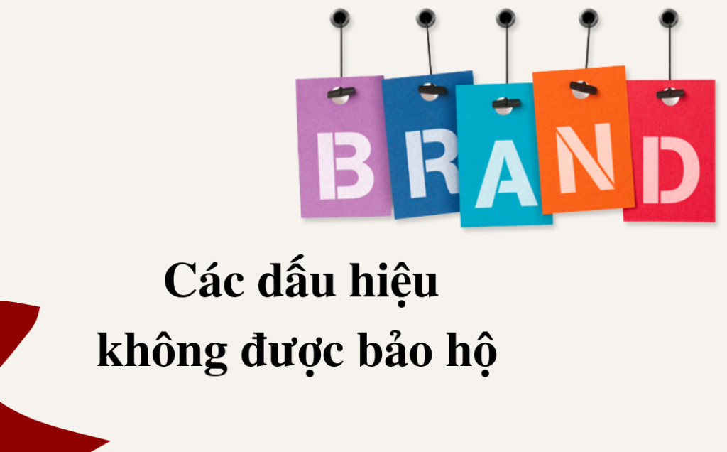 Các dấu hiệu không được bảo hộ nhãn hiệu/logo