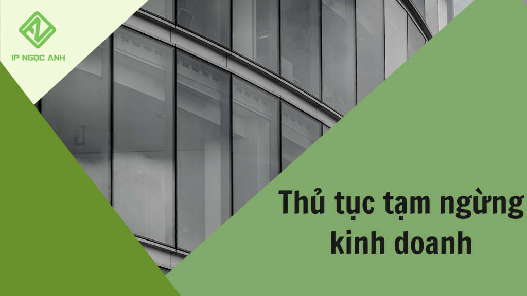 Thủ tục tạm ngừng kinh doanh