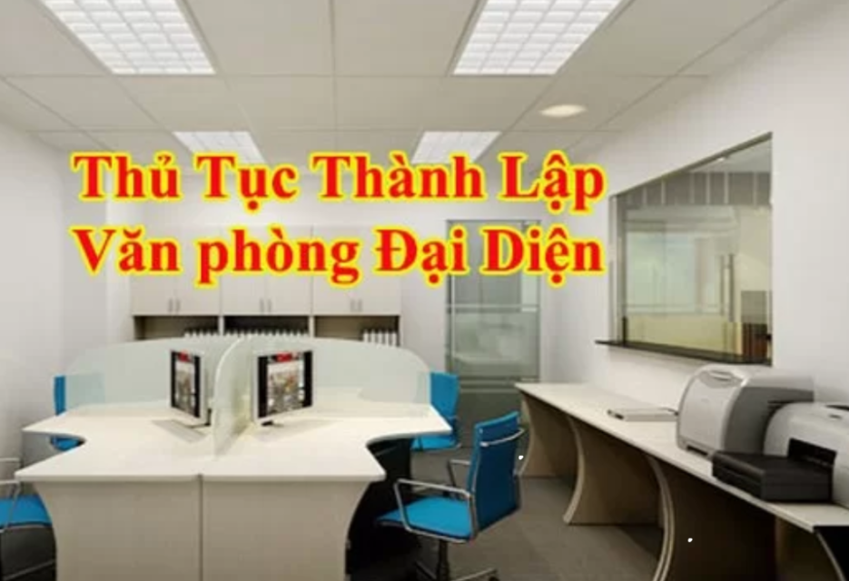 Thủ tục thành lập văn phòng đại diện nước ngoài tại Việt Nam